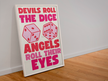 Load image into Gallery viewer, Devils Roll The Dice Taylor Swift Inspired Print