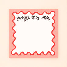 Load image into Gallery viewer, Google This Later Memo Pad