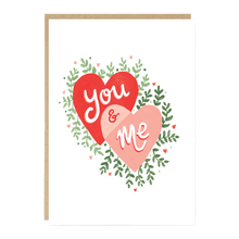Load image into Gallery viewer, You And Me Illustrated Hearts Greetings Card