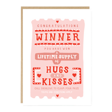 Load image into Gallery viewer, Hugs & Kisses Winning Ticket Greetings Card