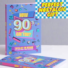 Load image into Gallery viewer, How 90s Are You? Trivia Book
