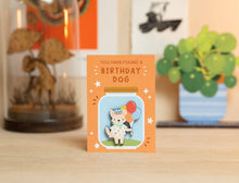 Load image into Gallery viewer, Birthday Dog Wooden Pin