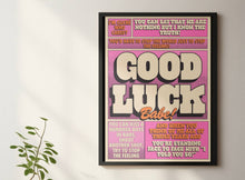 Load image into Gallery viewer, Good Luck Babe Chappell Roan Inspired Print