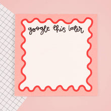 Load image into Gallery viewer, Google This Later Memo Pad