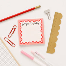 Load image into Gallery viewer, Google This Later Memo Pad