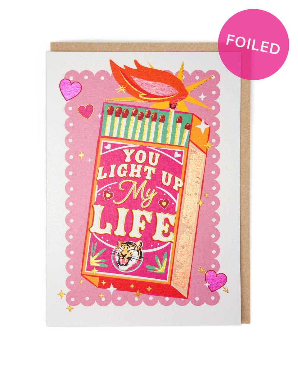 You Light Up My Life Greetings Card