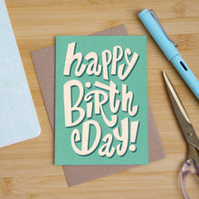 Load image into Gallery viewer, Typography Birthday Greetings Card
