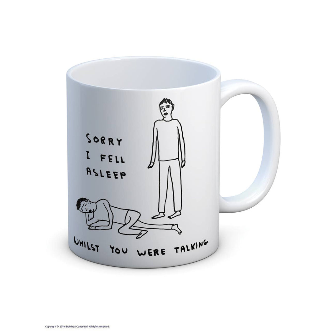 David Shrigley Mug 'Fell Asleep'