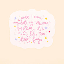Load image into Gallery viewer, Regulate My Nervous System Vinyl Sticker
