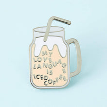 Load image into Gallery viewer, Iced Coffee Enamel Pin
