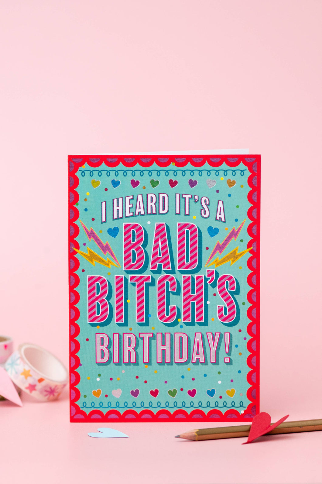 Bad Bitch Birthday Greetings Card