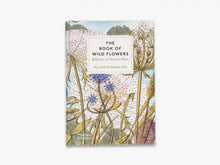 Load image into Gallery viewer, The Book of Wild Flowers
