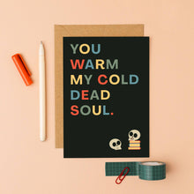 Load image into Gallery viewer, Cold Dead Soul Greetings Card
