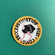 Load image into Gallery viewer, Procrastination Here I Come! Matte Vinyl Ostrich Sticker
