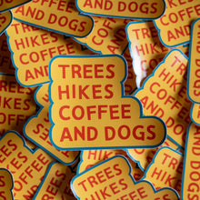 Load image into Gallery viewer, Trees Hikes Coffee and Dogs Vinyl Sticker
