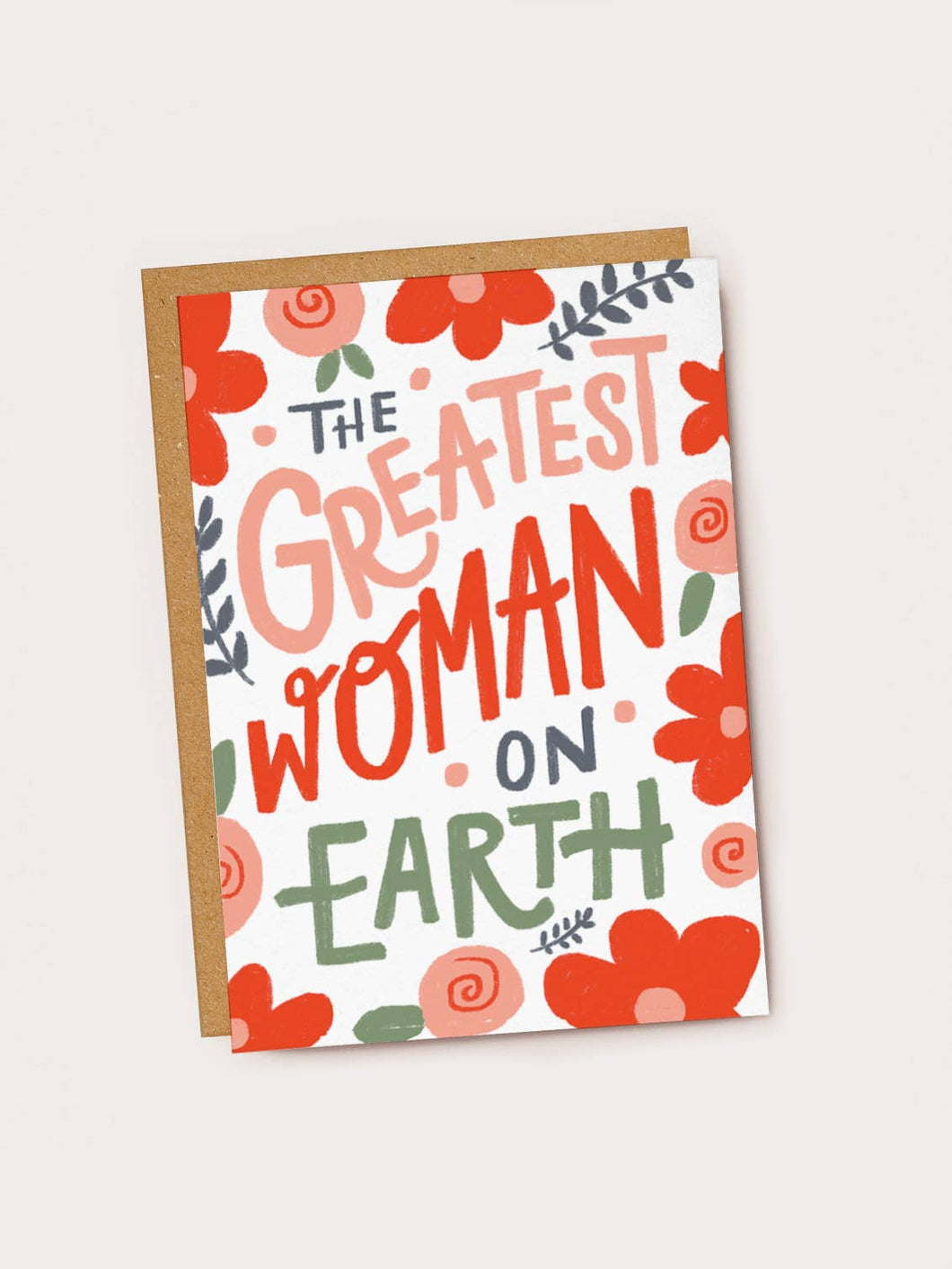 The Greatest Woman On Earth Greetings Card