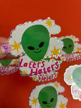 Load image into Gallery viewer, Laters Haters Sticker
