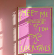 Load image into Gallery viewer, Meet Me For Cocktails Print

