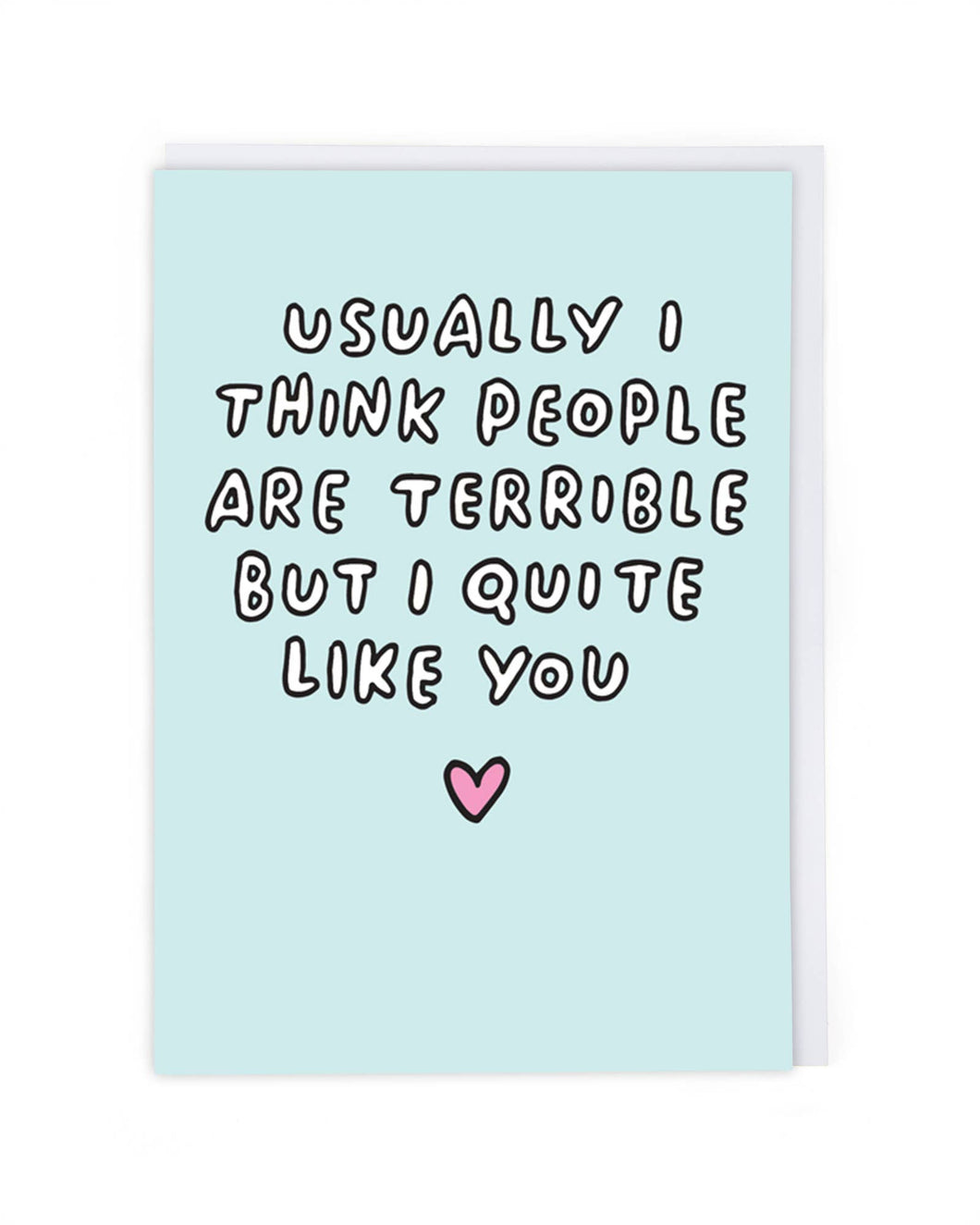 I Quite Like You Greetings Card