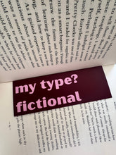 Load image into Gallery viewer, My type? Fictional Bookmark
