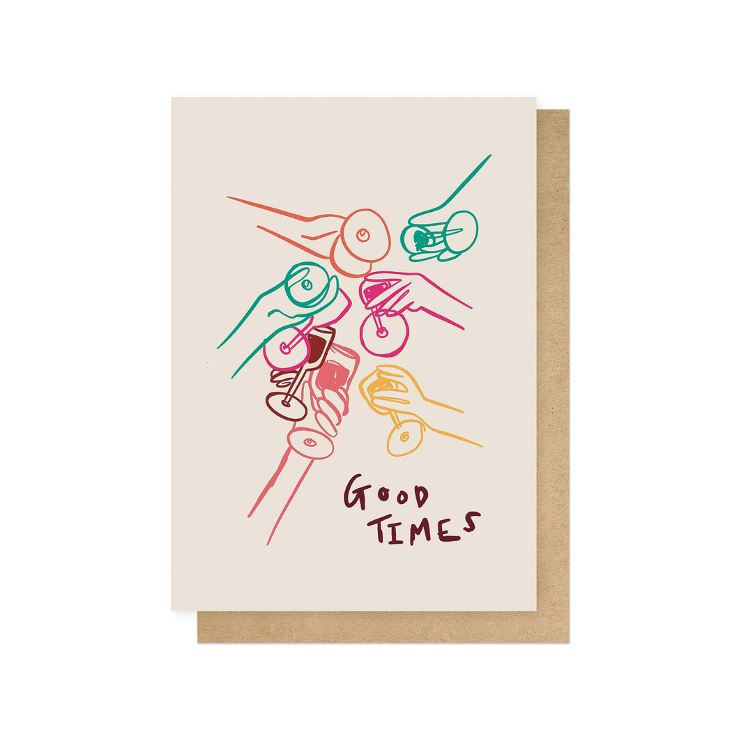 Good Times Drinks Greetings Card