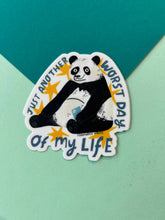 Load image into Gallery viewer, Just Another Worst Day Of My Life, Panda Vinyl Sticker 
