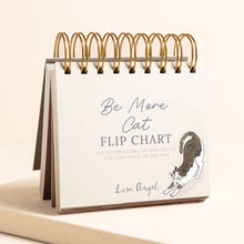 Load image into Gallery viewer, Be More Cat Desktop Flip Chart
