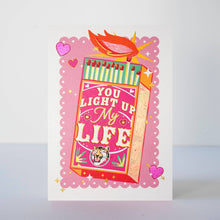 Load image into Gallery viewer, You Light Up My Life Greetings Card
