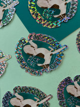Load image into Gallery viewer, Consistency Is Hard Delusion Is Free Prismatic Vinyl Sticker
