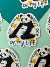 Load image into Gallery viewer, Just Another Worst Day Of My Life, Panda Vinyl Sticker 
