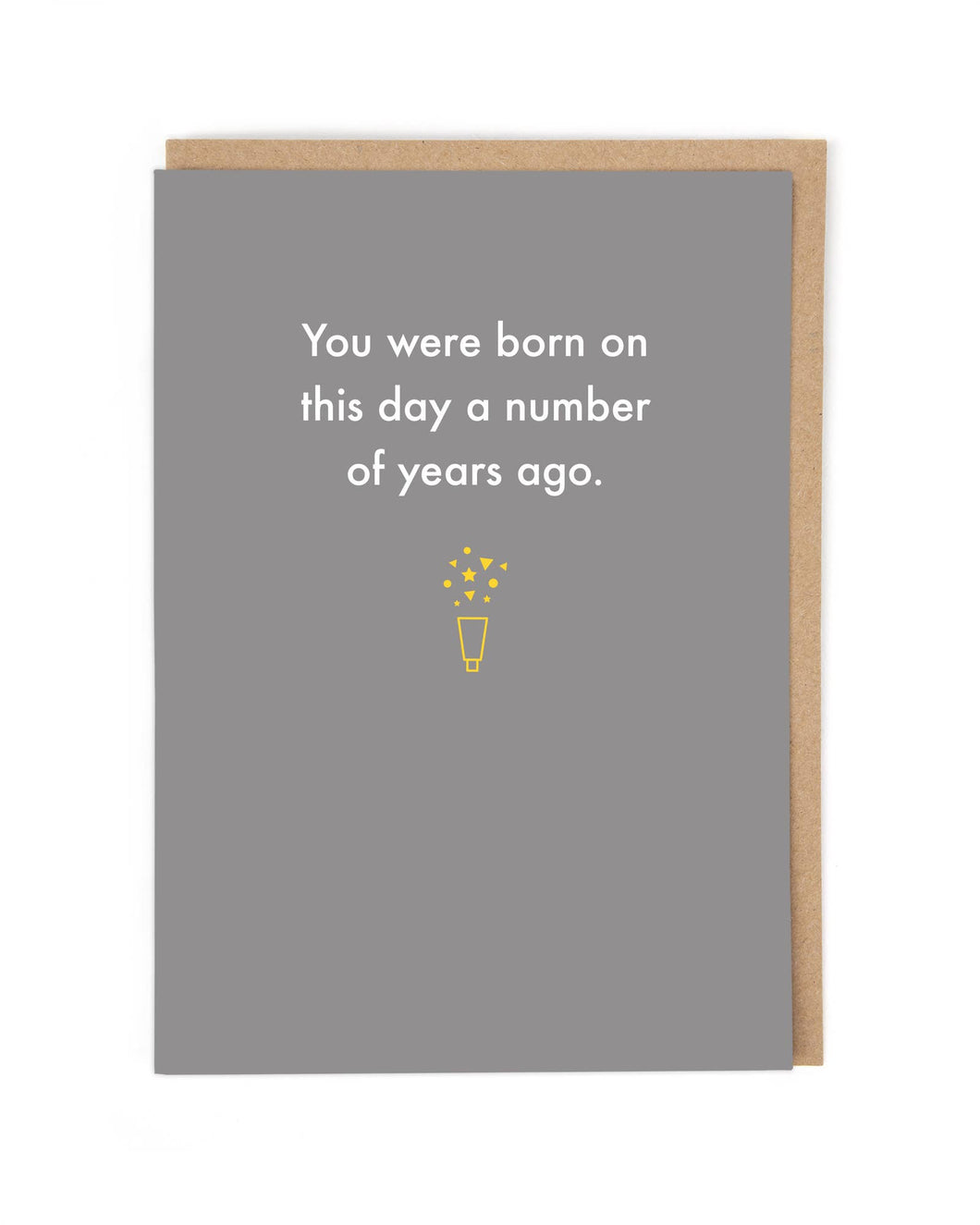 A Number of Years Ago Birthday Greetings Card