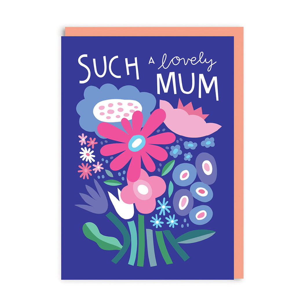 Lovely Mum Greetings Card