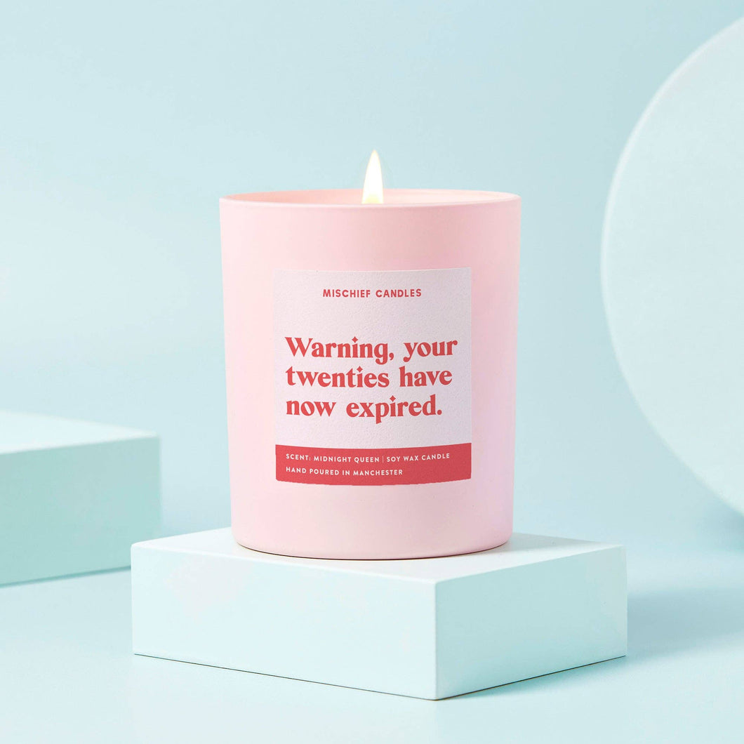 Twenties Have Expired 30th Birthday Scented Candle