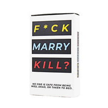 Load image into Gallery viewer, F*ck, Marry, Kill?
