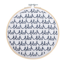 Load image into Gallery viewer, Hoop Embroidery Kit - Donna Wilson - Blah Blah Blah
